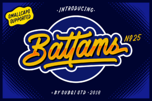 Battams: A Bold, Striking Script Font