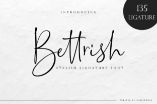 Bettrish: A Stylish Signature Font for Creative Expression